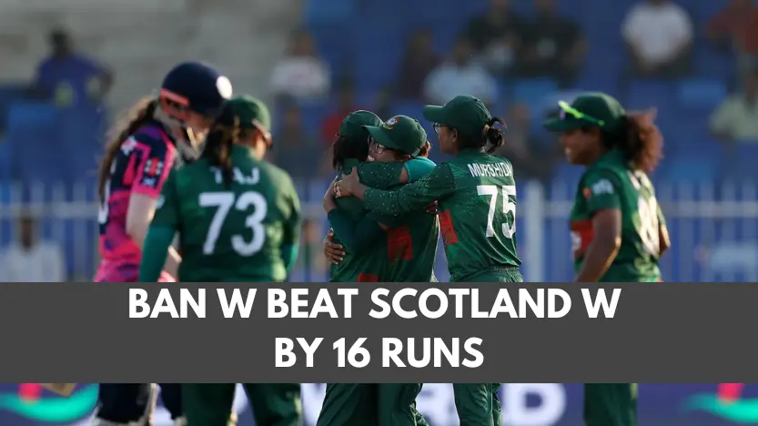 Bangladesh W VS Scotland W